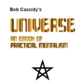 The Universe by Bob Cassidy The Universe by Bob Cassidy