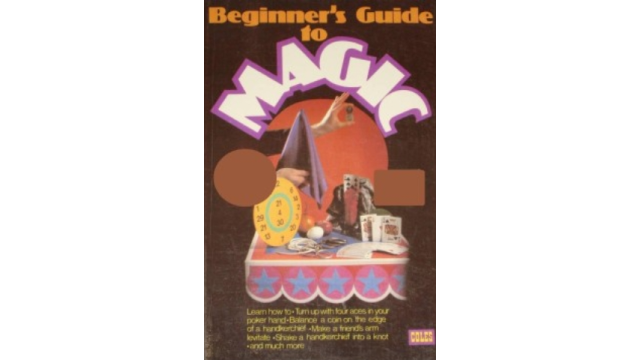 Fell's Beginner's Guide to Magic by Walter Brown Gibson - Magic Ebooks