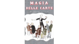 Magia delle Carte by Carlo Rossetti Magia delle Carte by Carlo Rossetti