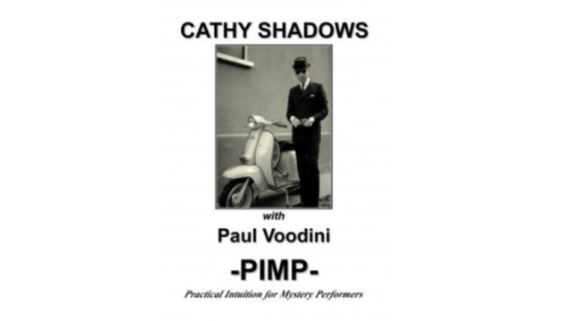 Cathy Shadows PIMP by Cathy Shadows & Paul Voodini - Magic Ebooks