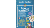 Magia Inteligente by Martin Gardner Magia Inteligente by Martin Gardner