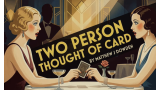 Unlimited Sneak Peek ft Two Person Thought of Card by Matthew J Dowden