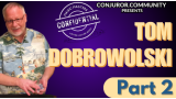Tom Dobrowolski – Magic Masters Confidential Part 2 Tom Dobrowolski – Magic Masters Confidential Part 2