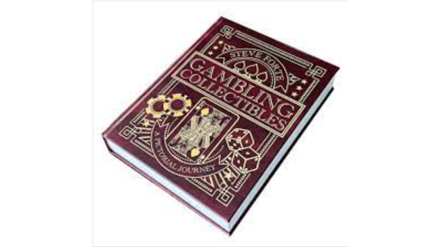 Steve Forte – Gambling Collectibles : A Pictorial Journey - Magic Ebooks
