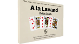A LA LAVAND by Robin Deville (French) A LA LAVAND by Robin Deville (French)