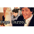 Pepe Carrol y sus 52 Amantes