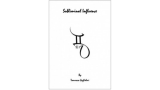 Subliminal Influence by Tommaso Guglielmi Subliminal Influence by Tommaso Guglielmi