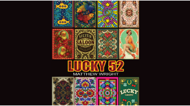 Lucky 52 by Matthew Wright - Card Tricks