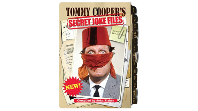 Tommy Coopers Secret Joke Files by John Fisher - 2026