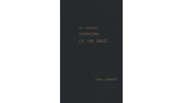Symphony of the Rings by Lewis Ganson & Dai Vernon - 2026 Symphony of the Rings by Lewis Ganson & Dai Vernon - 2026