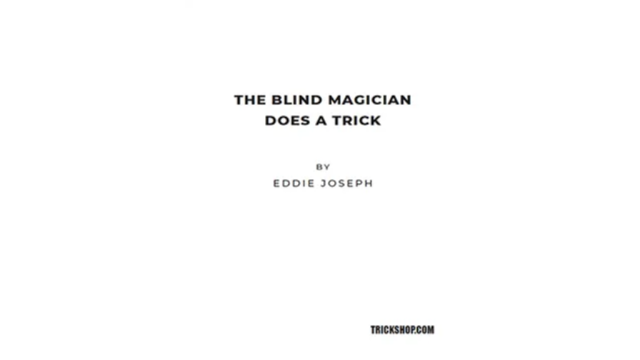 The Blind Magician Does a Trick by Eddie Joseph - 2026