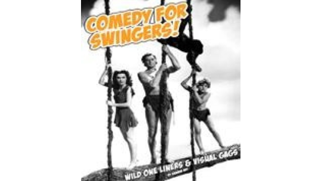 Comedy for Swingers By Graham Hey - Magic Ebooks Comedy for Swingers By Graham Hey - Magic Ebooks