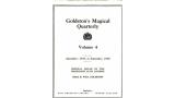 Goldstons Magical Quarterly Volume 4 (Dec 1937 – Sep 1938) by Will Goldston. Goldstons Magical Quarterly Volume 4 (Dec 1937 – Sep 1938) by Will Goldston.