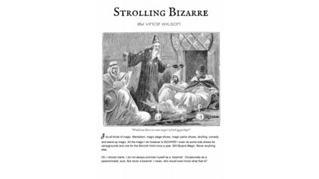 Strolling Bizarre by Vincent Wilson - 2026 Strolling Bizarre by Vincent Wilson - 2026