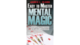 Easy-to-Master Mental Magic by James L. Clark Easy-to-Master Mental Magic by James L. Clark