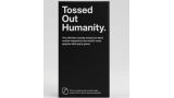 Tossed Out Humanity by Lee Hathaway and Paul Martin Tossed Out Humanity by Lee Hathaway and Paul Martin