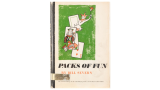 Packs of Fun by Bill Severn Packs of Fun by Bill Severn