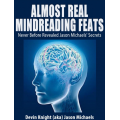 Almost Real Mindreading Feats by Devin Knight Almost Real Mindreading Feats by Devin Knight