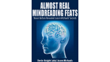 Almost Real Mindreading Feats by Devin Knight