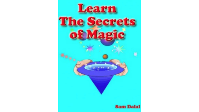 Sam Dalal – Learn the Secrets of Magic - 2026 Sam Dalal – Learn the Secrets of Magic - 2026