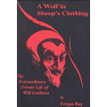 A Wolf in Sheeps Clothing by Fergus Roy A Wolf in Sheeps Clothing by Fergus Roy